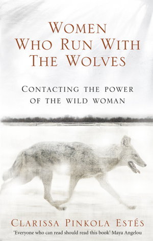 Cover art for Women Who Run With The Wolves