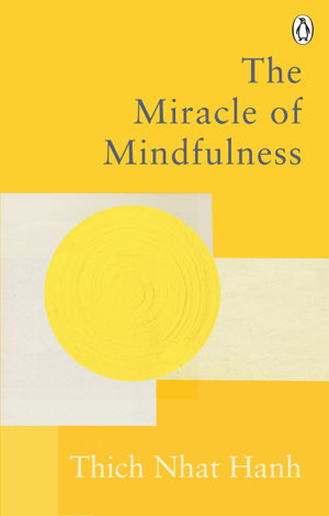 Cover art for The Miracle Of Mindfulness