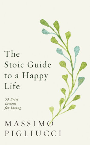 Cover art for The Stoic Guide to a Happy Life