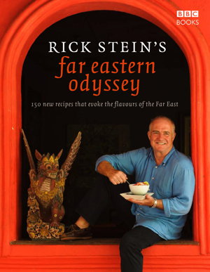 Cover art for Rick Stein's Far Eastern Odyssey