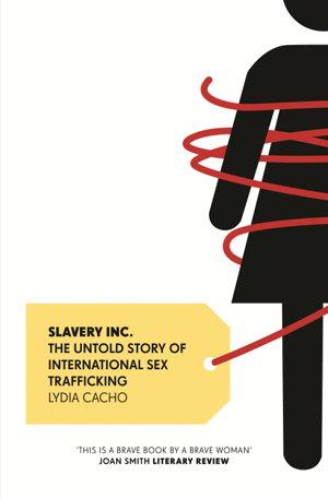 Cover art for Slavery Inc the Untold Story of International Sex