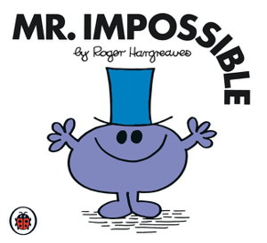 Cover art for Mr Impossible Mr Men and Little Miss