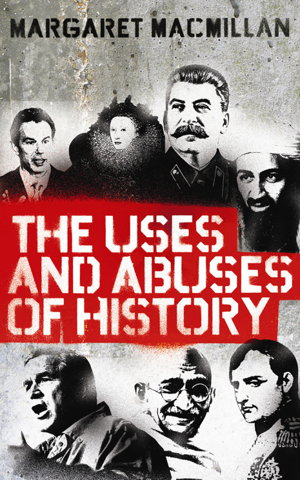 Cover art for The Uses and Abuses of History