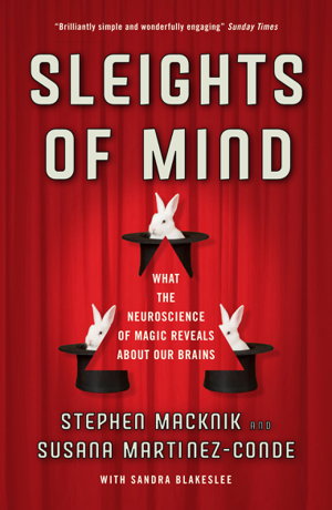 Cover art for Sleights Of Mind What the Neuroscience of Magic Reveals About Our Brains