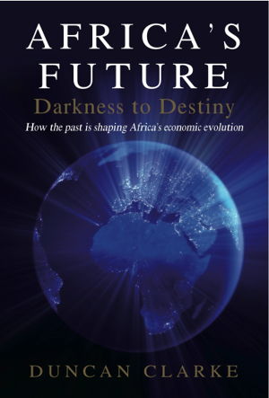 Cover art for Africa's Future: Darkness to Destiny