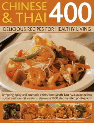 Cover art for 400 Chinese & Thai Delicious Recipes for Healthy Living