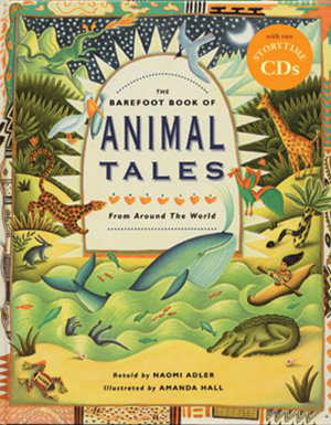 Cover art for Barefoot Book of Animal Tales (with CD)