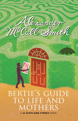 Cover art for Bertie's Guide to Life & Mothers