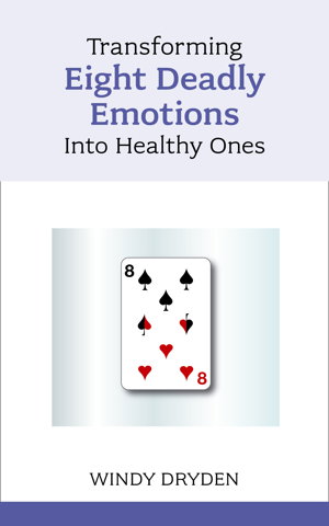 Cover art for Transforming Eight Deadly Emotions into Healthy Ones