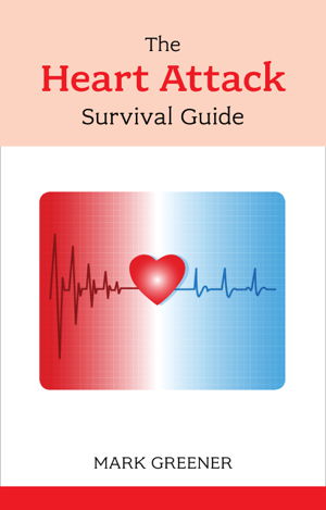 Cover art for The Heart Attack Survival Guide