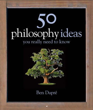 Cover art for 50 Philosophy Ideas You Really Need to Know