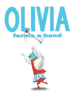 Cover art for Olivia Forms a Band