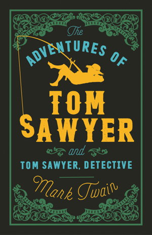 Cover art for Adventures of Tom Sawyer and Tom Sawyer, Detective