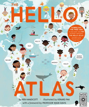 Cover art for The Hello Atlas Download the Free App to Hear More Than 100 Different Languages