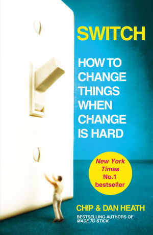Cover art for Switch How to Change Things When Change Is Hard