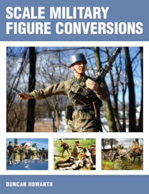 Cover art for Scale Military Figure Conversions
