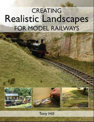 Cover art for Creating Realistic Landscapes for Model Railways