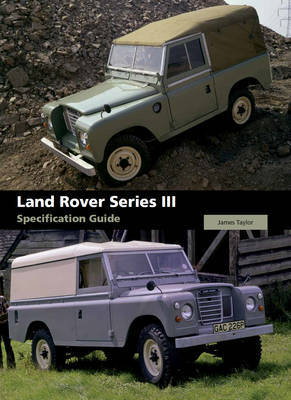 Cover art for Land Rover Series III Specification Guide