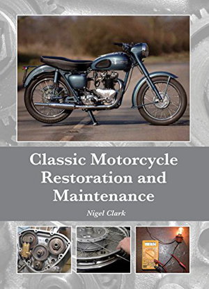 Cover art for Classic Motorcycle Restoration and Maintenance