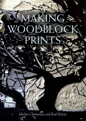 Cover art for Making Woodblock Prints