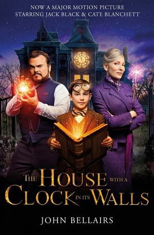 Cover art for The House With a Clock in Its Walls Film Tie In