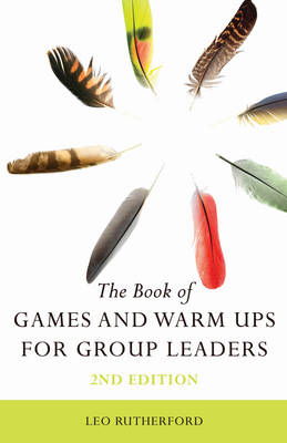 Cover art for The Book of Games and Warm Ups for Group Leaders