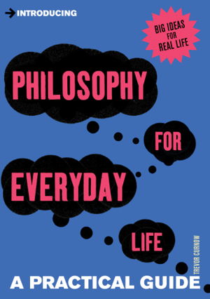 Cover art for Introducing Philosophy for Everyday Life