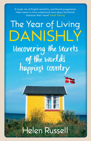 Cover art for The Year of Living Danishly