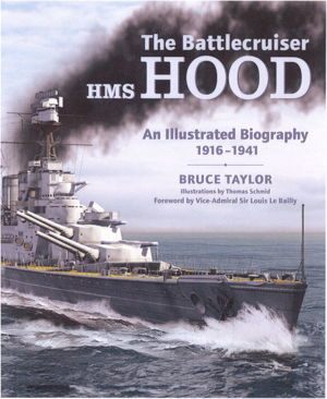 Cover art for Battlecruiser HMS Hood An Illustrated Biography 1916 to 1941