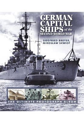 Cover art for German Capital Ships of the Second World War