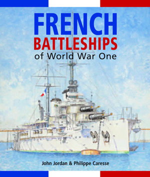 Cover art for French Battleships of World War One