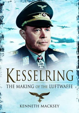 Cover art for Kesselring The Making of the Luftwaffe