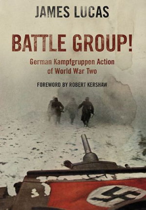 Cover art for Battle Group! German Kamfgruppen Action in World War Two