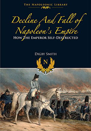 Cover art for Decline and Fall of Napoleon's Empire
