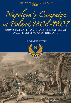 Cover art for Napoleon's Campaign In Poland 1806 - 1807