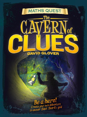 Cover art for The Cavern of Clues (Maths Quest)