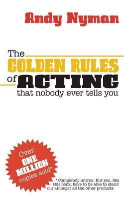 Cover art for Golden Rules of Acting that Nobody Ever Tells You