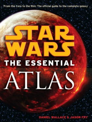 Cover art for Star Wars - the Essential Atlas