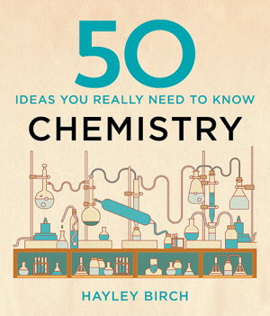 Cover art for 50 Chemistry Ideas You Really Need to Know