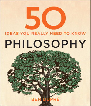 Cover art for 50 Philosophy Ideas You Really Need to Know