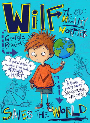 Cover art for Wilf The Mighty Worrier Saves The World
