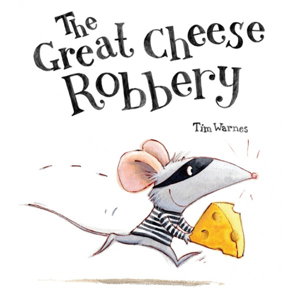 Cover art for Great Cheese Robbery