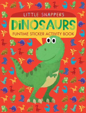 Cover art for Little Snappers Dinosaurs Sticker Activity Book
