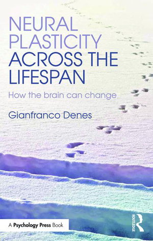 Cover art for Neural Plasticity Across the Lifespan