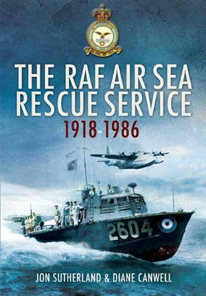 Cover art for The RAF Air Sea Rescue Service 1918-1986