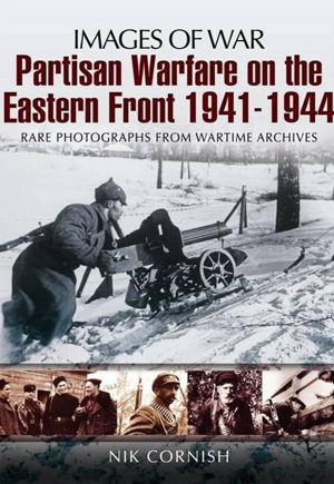 Cover art for Warfare on the Eastern Front Partisan 1941-1944