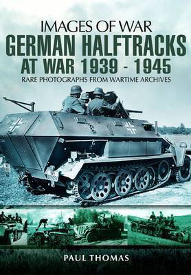Cover art for German Halftracks at War 1939-1945