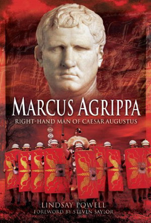 Cover art for Marcus Agrippa: Right-Hand Man of Caesar Augustus