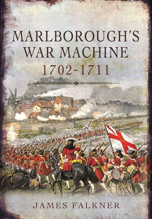 Cover art for Marlborough's War Machine 1702-1711