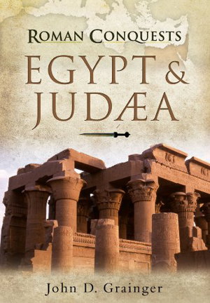 Cover art for Roman Conquests Egypt and Judaea